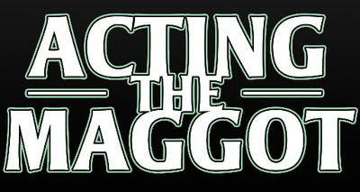 Acting The Maggot: The Irish Rover